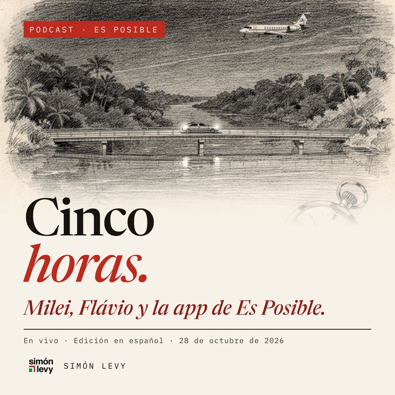 Cinco horas: Milei, Flávio y la app de Es Posible